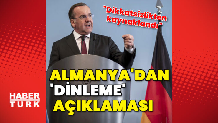 Almanya'dan 'dinleme' açıklaması