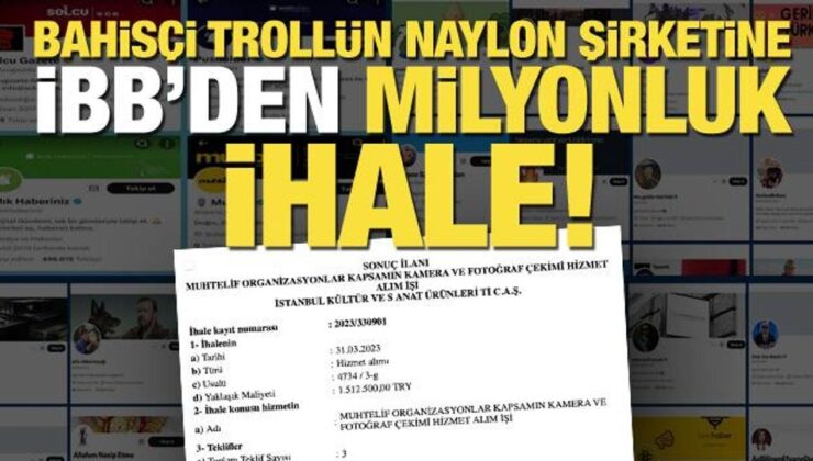 Bahisçi trollün naylon şirketine İBB’den 1.5 milyonluk ihale! İşte belgesi