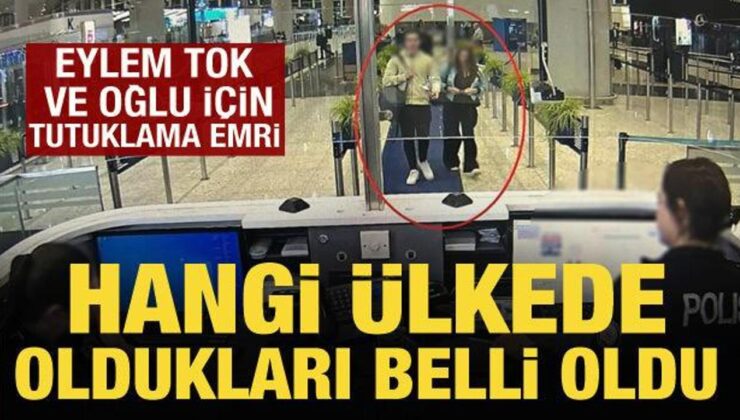 Bakan Tunç açıkladı: Eylem Tok ve oğlunun ABD’ye gittikleri tespit edildi