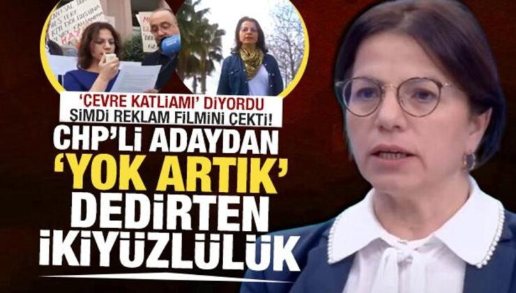 CHP adayı Köymen, 11 yıl önce karşı çıktığı sahil projesinde reklam filmi çekti