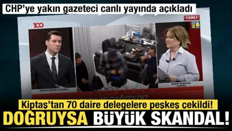 CHP’nin kurultay gecesi için skandal iddia! ‘Kiptaş’tan delegelere 70 daire verildi’