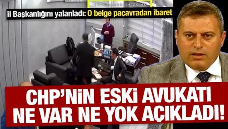 CHP’nin eski avukatı İl Başkanlığını yalanladı: Paçavradan ibaret