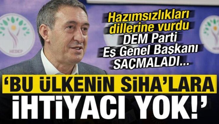 DEM Parti Eş Genel Başkanı Tuncer Bakırhan: Türkiye’nin SİHA’lara ihtiyacı yok!