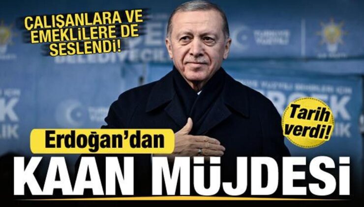 Erdoğan’dan KAAN müjdesi! Filoya gireceği tarihi açıkladı! Emeklilere de seslendi