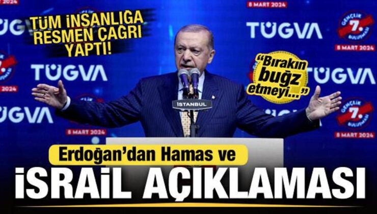 Erdoğan’dan son dakika İsrail ve Hamas açıklaması! Tüm insanlığa resmen çağrı yaptı