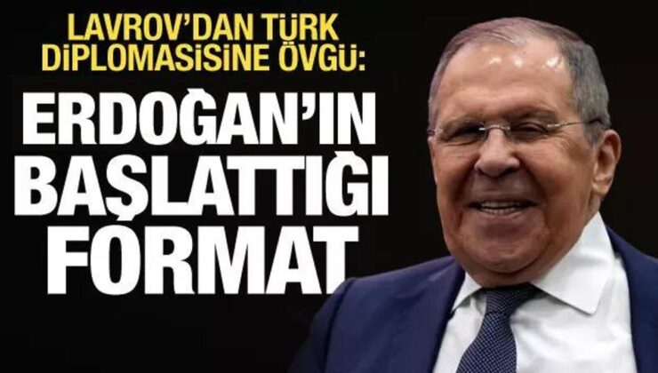 Lavrov’dan Türk diplomasisine övgü: Erdoğan’ın yeni siyaset bilimi formatı