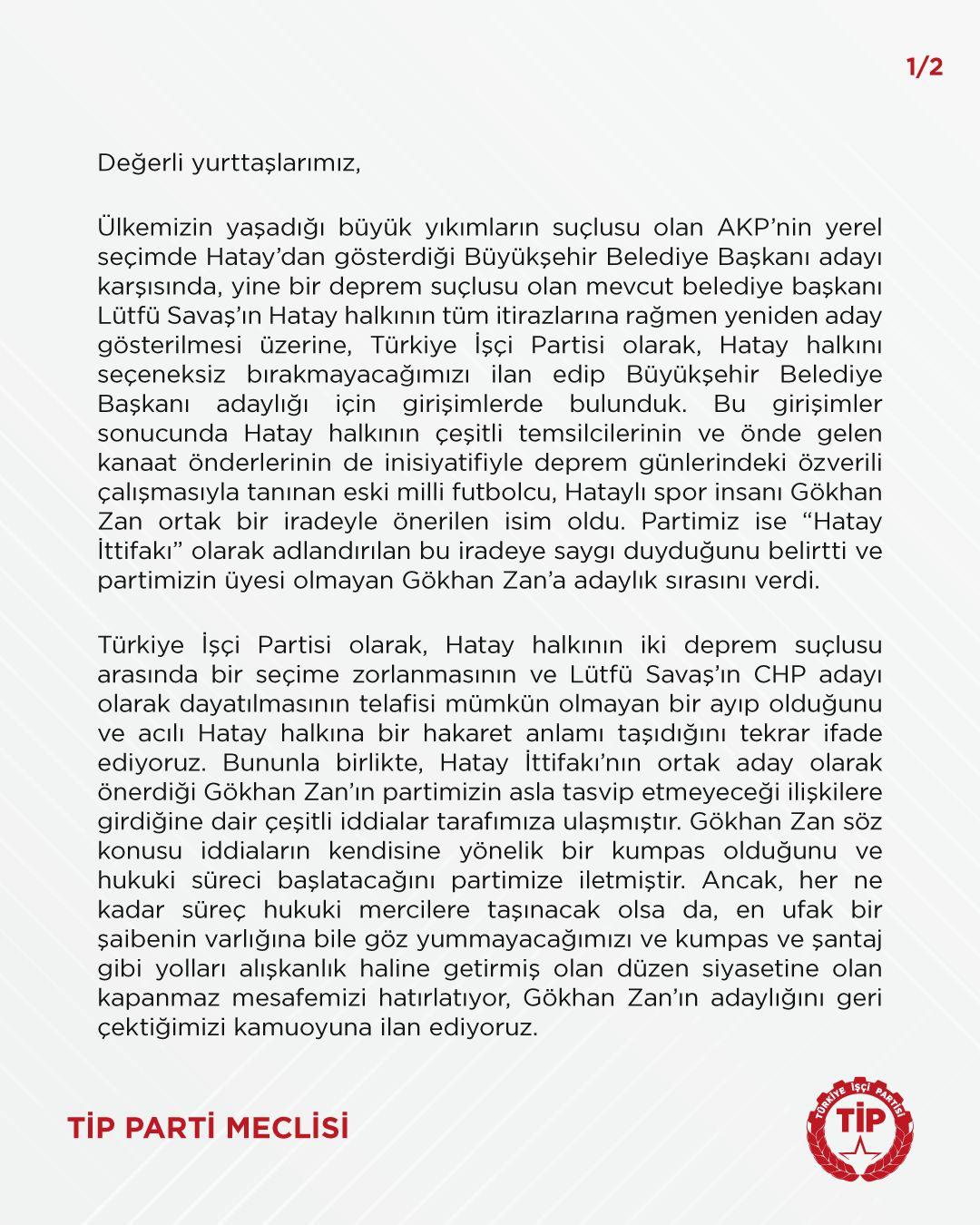 TİP'ten Hatay kararı! Gökhan Zan'ın adaylığı geri çekildi! Zan'dan jet hızında açıklama