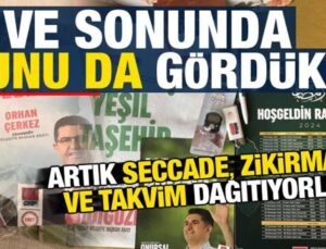 Ve bunu da gördük: CHP, oy için seccade ve zikirmatik dağıtmaya başladı…