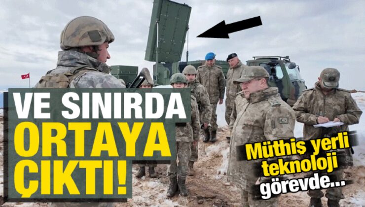 Ve sınırda ortaya çıktı! Müthiş yerli teknoloji görevde…