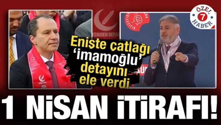 Yeniden Refah’tan itiraf gibi açıklama! “1 Nisan planları”