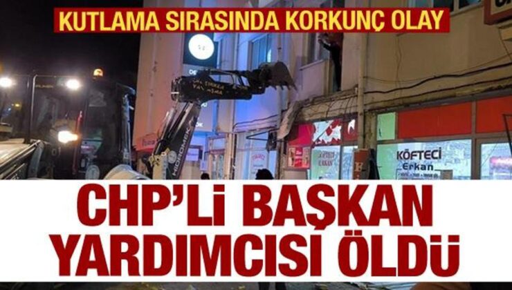 CHP’li başkan yardımcısı öldü! Kutlama sırasında korkunç olay