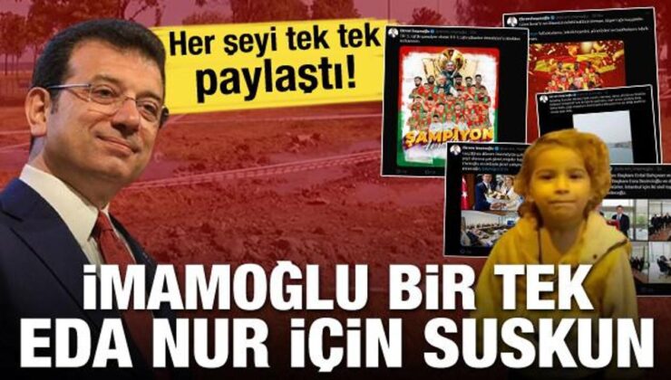 İmamoğlu her şeyi paylaştı bir tek Eda’yı paylaşmadı