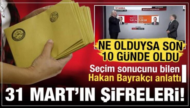 Yerel seçimlerde sandıklardan çıkan mesaj ne? Hakan Bayrakçı çarpıcı detayı verdi