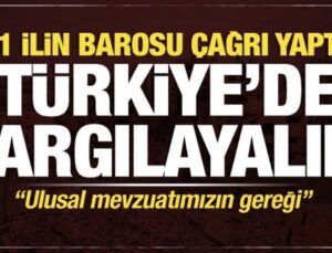 81 ilin barosu ‘Ulusal mevzuatımızın gereği’ diyerek İsrail çağrısı yaptı