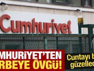 Cumhuriyet’ten ‘askeri darbe’ye övgü! Cuntayı böyle güzellediler