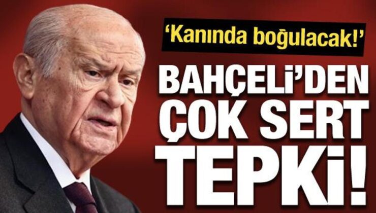 Devlet Bahçeli’den Netanyahu’ya sert tepki: Mazlumların kanında boğulacak!