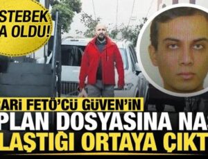 FETÖ’nün polisteki köstebeği ifşa oldu! FETÖ’cü Güven Kaplan dosyasına bu şekilde ulaştı