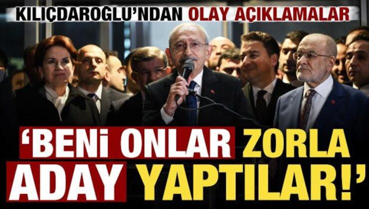 Kılıçdaroğlu’ndan olay açıklamalar: Aklımdan dahi geçmiyordu, zorla aday yaptılar…