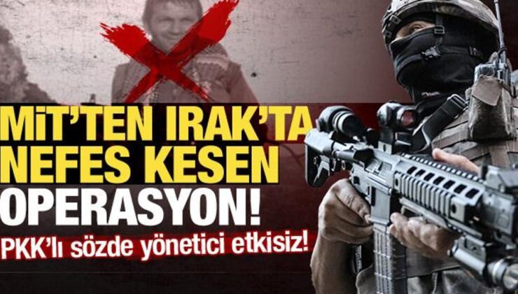 MİT’ten Irak’ta nokta operasyon: PKK’nın sözde yöneticisi etkisiz hale getirildi!