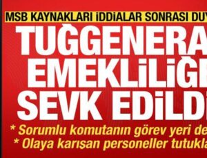 MSB kaynakları iddialar sonrası duyurdu: Tuğgeneral emekli edildi, tutuklamalar var…