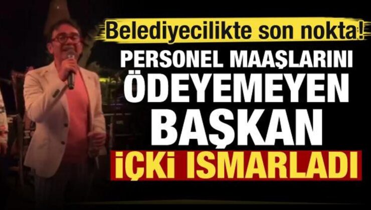 Personel maaşlarını ödeyemeyen Kuşadası Belediye Başkanı içki ısmarladı