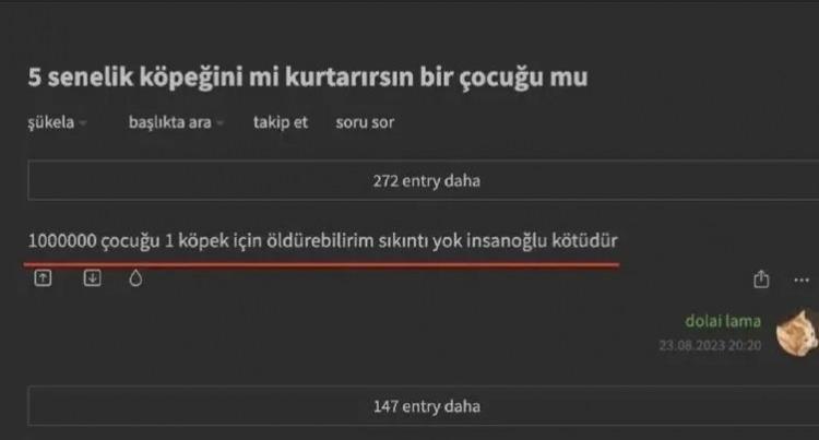 <div>Ekşi sözlük'te "5 senelik köpeğini mi kurtarırsın bir çocuğu mu?" adı altında açılan başlıkta insana nefret kusuldu.</div><div> </div>