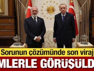 Sorunun çözümünde son viraj: Yenişehirlioğlu kimlerle görüştü?