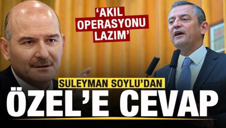 Süleyman Soylu’dan Özgür Özel’e cevap!