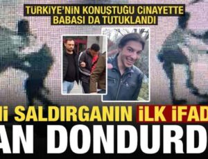 Türkiye’nin konuştuğu cinayette saldırganın ilk ifadesi kan dondurdu!