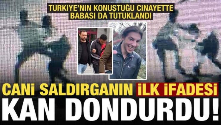 Türkiye’nin konuştuğu cinayette saldırganın ilk ifadesi kan dondurdu!