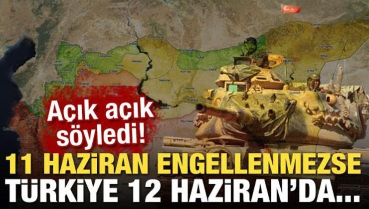 Açık açık söyledi! 11 Haziran engellenmezse Türkiye 12 Haziran’da…