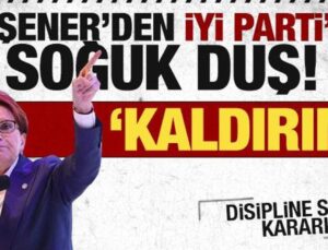 Akşener’den İYİ Parti’ye soğuk duş: Kaldırın!