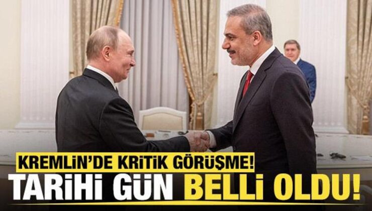 Bakan Fidan Rusya’da! Putin’den Türkiye açıklaması!