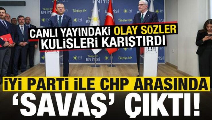 CHP ve İYİ Parti arasında ‘savaş’ çıktı! Canlı yayındaki olay sözler ortalığı karıştırdı..