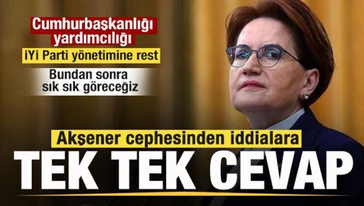 Erdoğan’la görüşmesi gündem oldu! Akşener cephesinden iddialara tek tek cevap