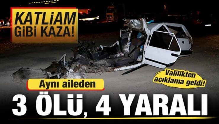 Niğde’de katliam gibi kaza: Aynı aileden 3 kişi hayatını kaybetti, 4 yaralı