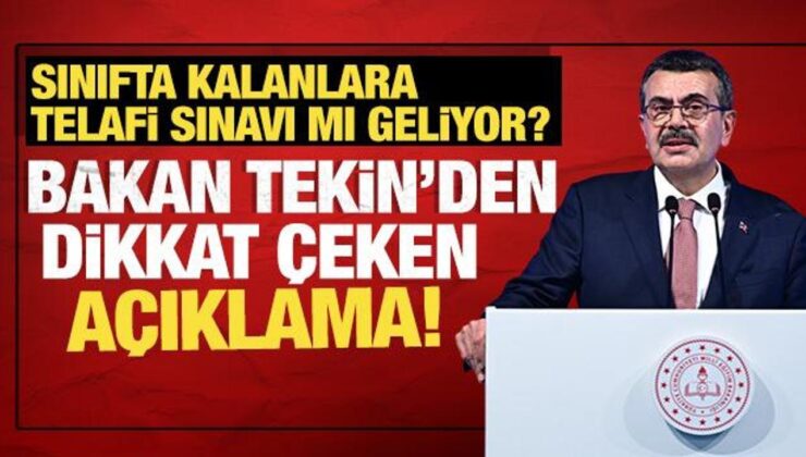 Sınıfta kalanlara telafi sınavı mı geliyor? Bakan Tekin’den açıklama