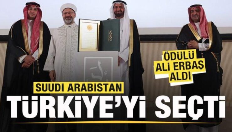 Suudi Arabistan Türkiye’yi seçti! Ödülü Ali Erbaş aldı