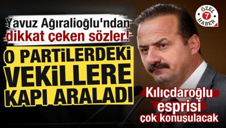 Yavuz Ağıralioğlu’ndan yeni parti açıklaması! O partilerdeki vekillere kapı araladı