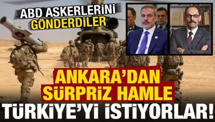 ABD askerlerini gönderdiler, Türkiye’yi istiyorlar! Ankara’dan sürpriz hamle…