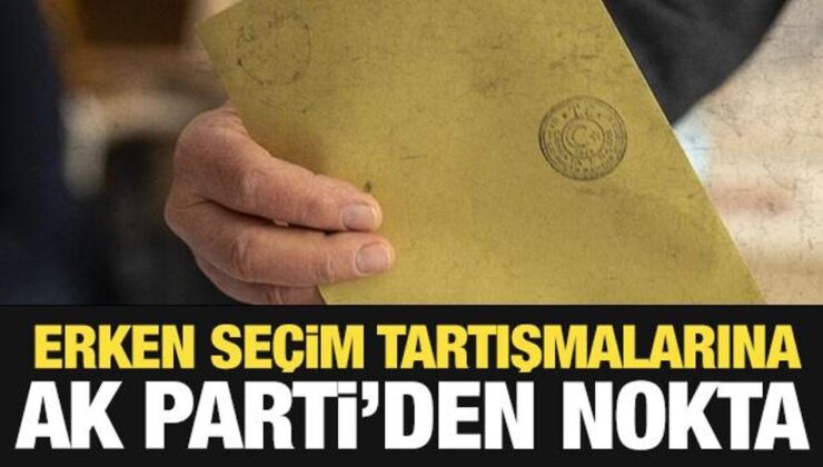 AK Parti’den erken seçim açıklaması