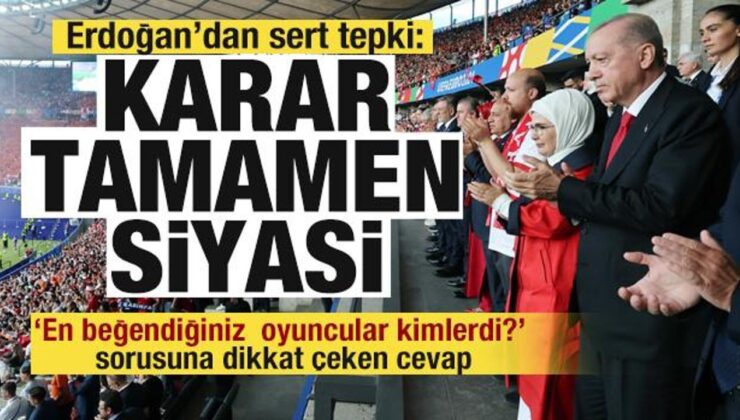 Erdoğan’dan UEFA’ya sert tepki: Tamamen siyasi bir karar! Dikkat çeken Arda Güler sözleri