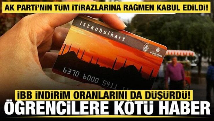 İstanbulkart’ta öğrenci indirimine 30 yaş sınırı getirildi