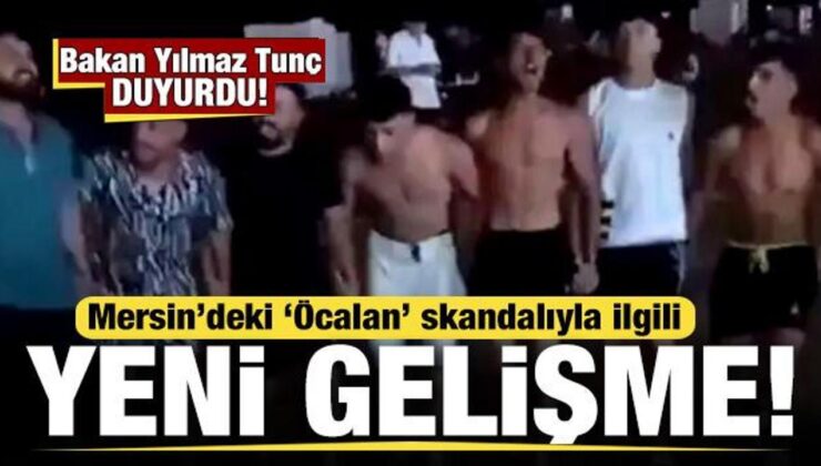 Mersin’deki ‘Öcalan’ skandalıyla ilgili yeni gelişme! Bakan Tunç duyurdu