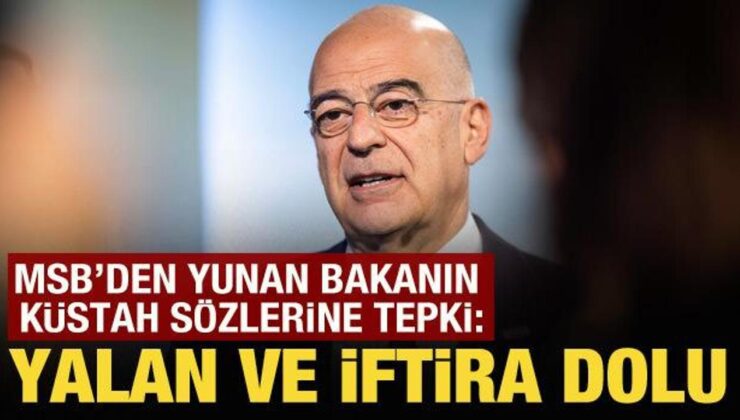 MSB’den Türk ordusunu hedef alan Yunan bakana sert tepki