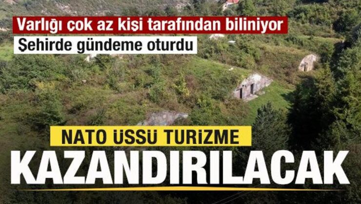 NATO üssü turizme kazandırılacak! Şehirde gündeme oturdu