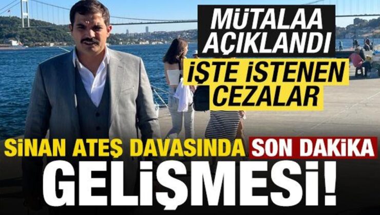 Sinan Ateş davasında son dakika gelişmesi!