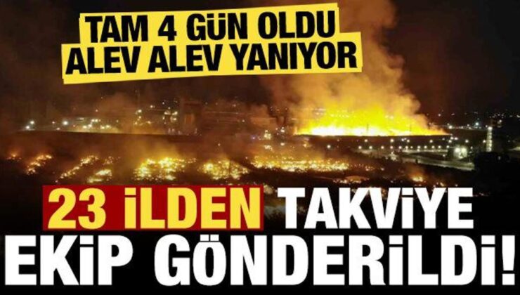 Son dakika: 4 gündür alev alev yanıyor, 23 ilden takviye ekip geldi!