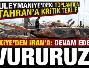 Türkiye’den İran’a: Bu devam ederse vururuz! Süleymaniye’de dikkat çeken ‘teklif…