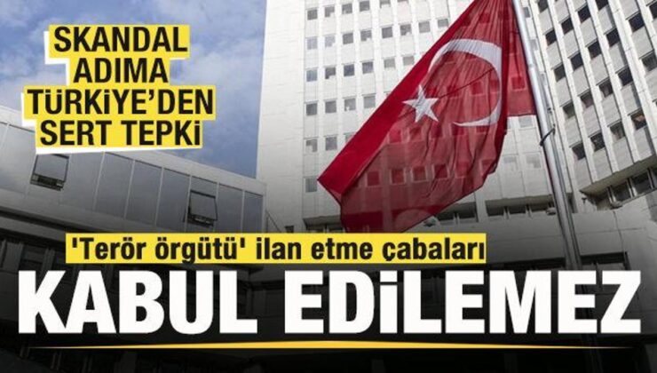 Türkiye’den İsrail’e sert tepki: ‘Terör örgütü’ ilan etme çabaları kabul edilemez